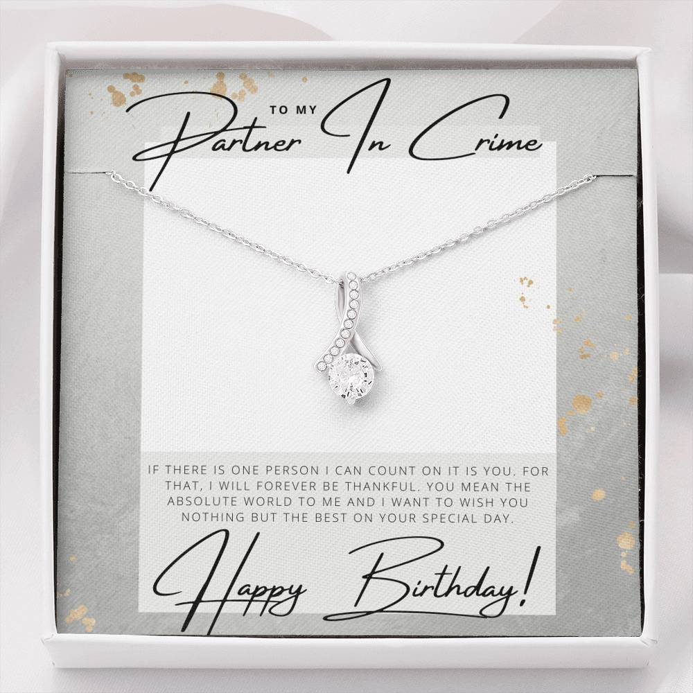 To my Partner in Crime - Happy Birthday - Birthday Gift - Pendant Necklace