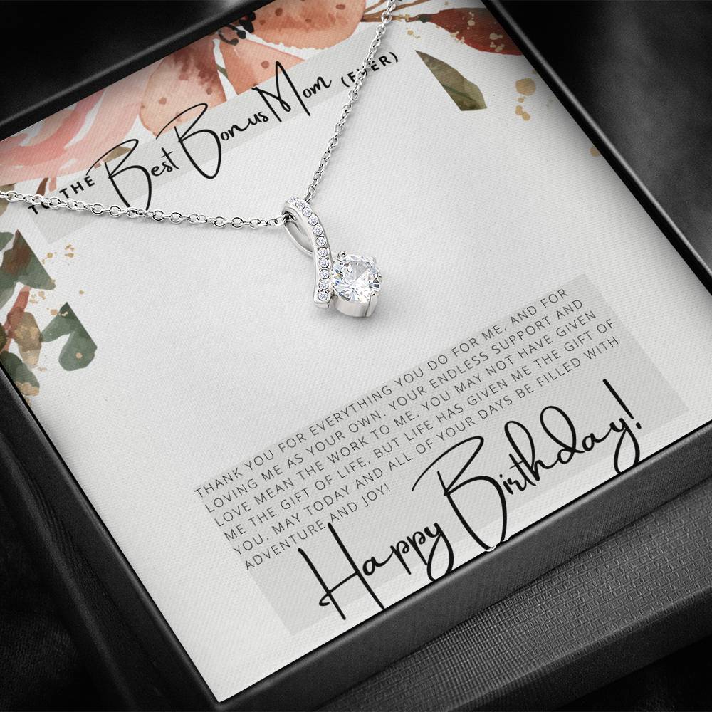 To the Best Bonus Mom Ever - Happy Birthday - Birthday Gift - Pendant Necklace