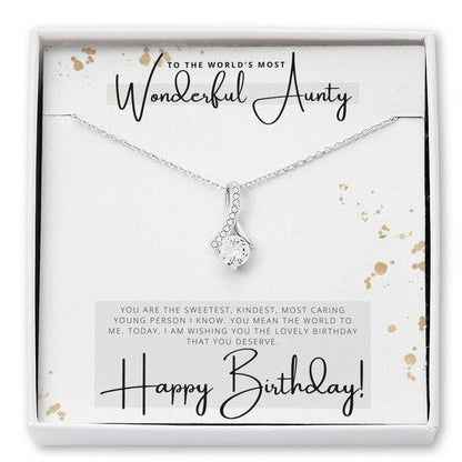 To the Worlds Most Wonderful Aunty - Happy Birthday - Birthday Gift For Aunt - Pendant Necklace