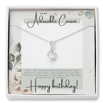 To My Adorable Cousin - Happy Birthday - Birthday Gift for Female Cousin - Pendant Necklace