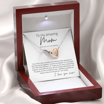 To My Amazing Mom, When We Can't be Together - Interlocking Hearts Pendant Necklace - Perfect for Your Long Distance Mom