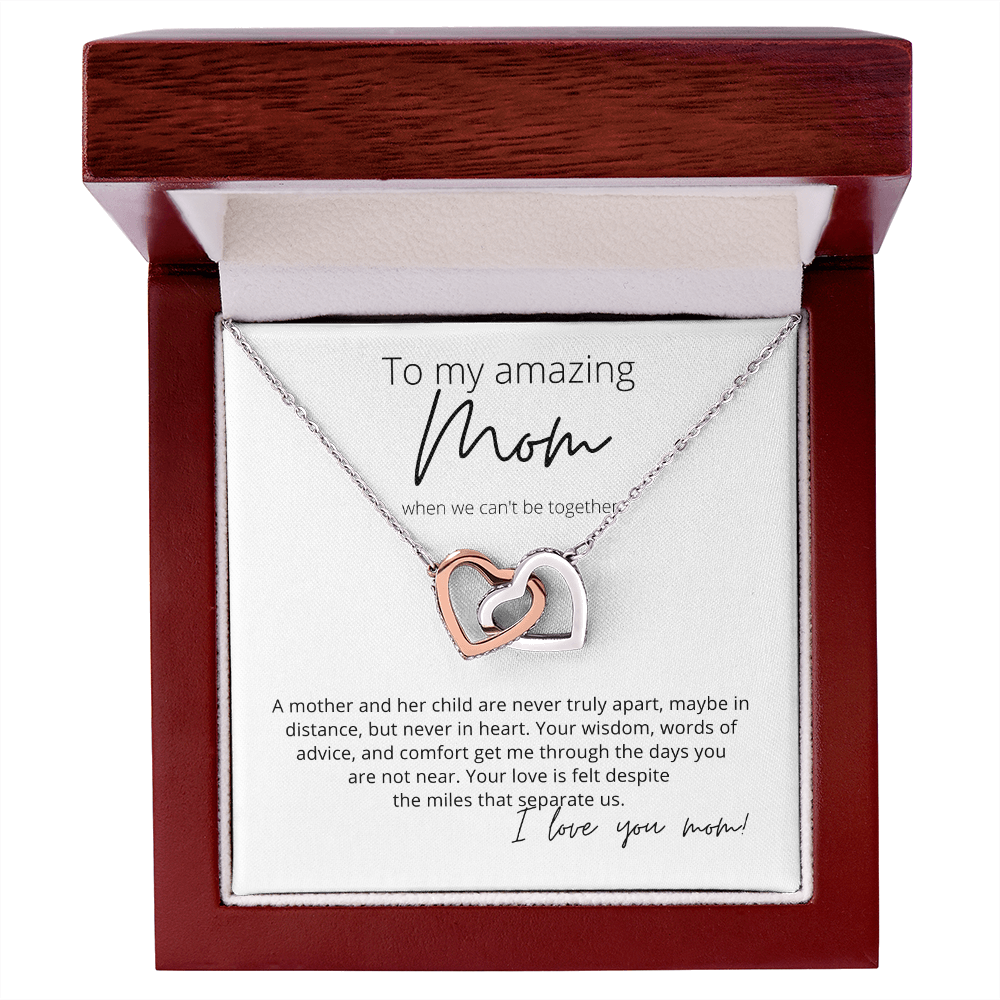 To My Amazing Mom, Your Love is Felt - Interlocking Hearts Pendant Necklace - Perfect for Your Long Distance Mom