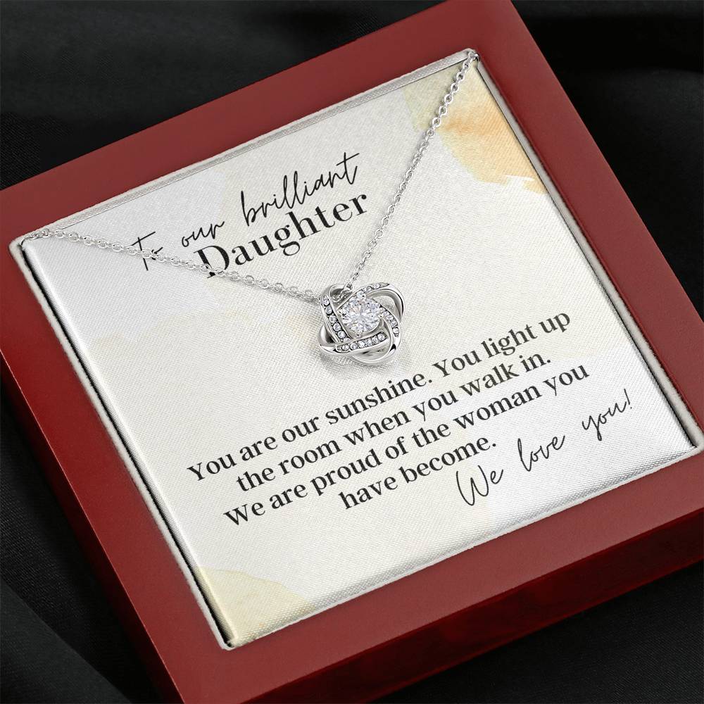 To Our Brilliant Daughter - Love Knot - Pendant Necklace