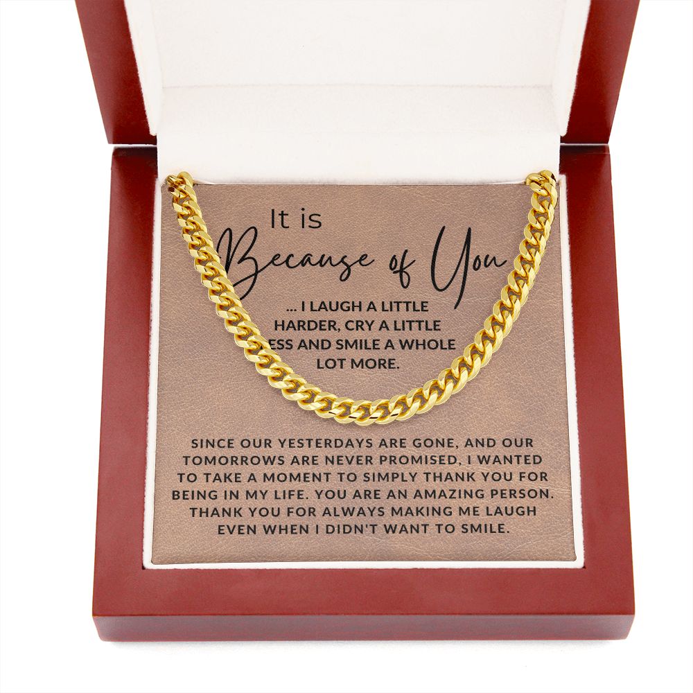 Because of You - Gift for Best Friend, Bonus Brother - Jewelry - Personalized Gift