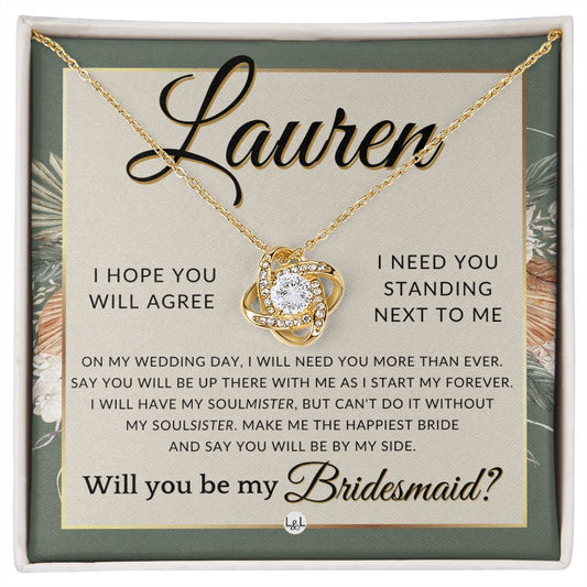 Bridesmaid Proposal, Custom Name- Wedding Party Jewelry Accessories From Bride - Be By My Side , Sage Green & Boho Wedding Theme - Jewelry - Personalized Gift