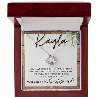Bridesmaid Proposal Custom Name- Wedding Party Jewelry Accessories From Bride - Need You There , Rustic and Wood Wedding Theme - Jewelry - Personalized Gift