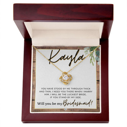 Bridesmaid Proposal Custom Name- Wedding Party Jewelry Accessories From Bride - Need You There , Rustic and Wood Wedding Theme - Jewelry - Personalized Gift