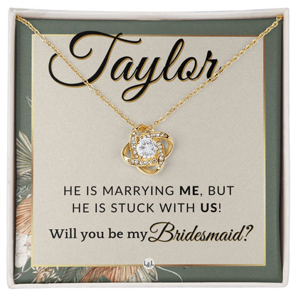 Bridesmaid Proposal Custom Name - Wedding Party Jewelry Accessories From Bride - Stuck With US , Sage Green & Boho Wedding Theme - Jewelry - Personalized Gift