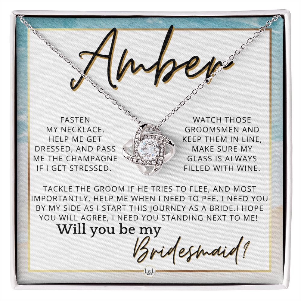Bridesmaid Proposal, Custom Name- Wedding Party Jewelry Accessories From Bride - Will You Be , Beach and Destination Wedding Theme - Jewelry - Personalized Gift