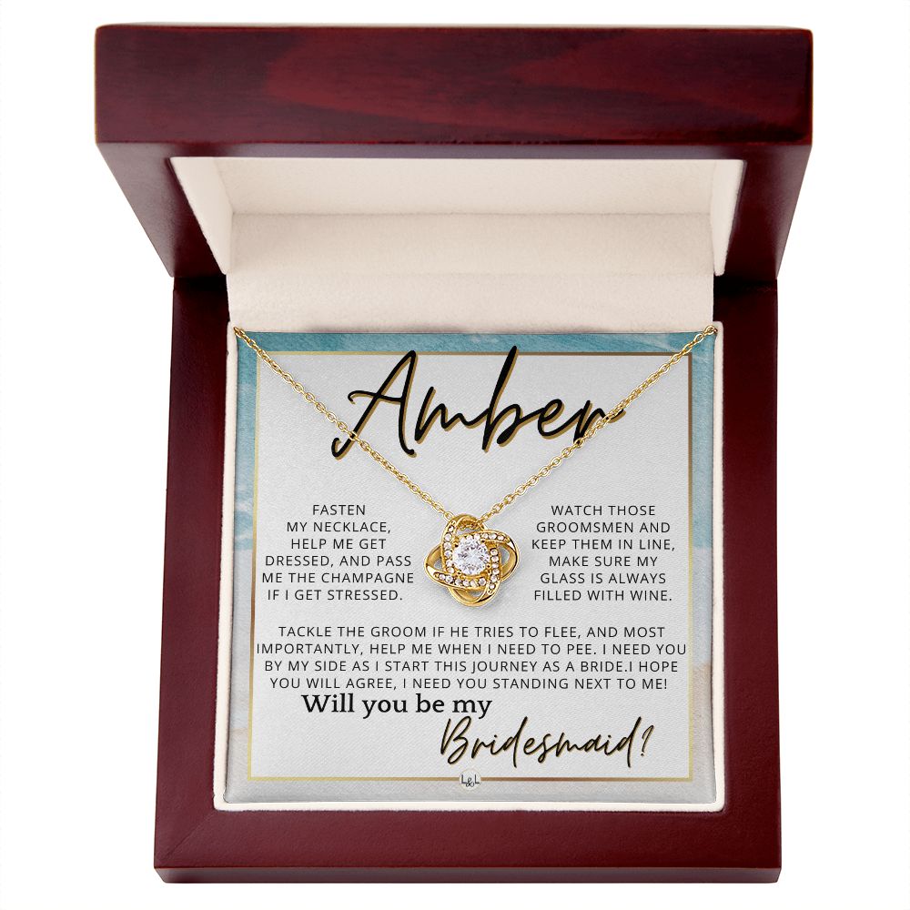 Bridesmaid Proposal, Custom Name- Wedding Party Jewelry Accessories From Bride - Will You Be , Beach and Destination Wedding Theme - Jewelry - Personalized Gift