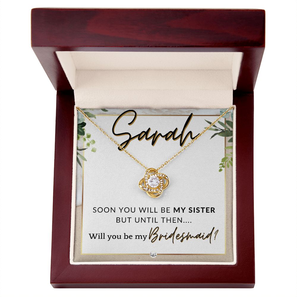 Bridesmaid Proposal, Custom Name - Will You Be My Bridesmaid, Sister in Law - Wedding Party , Beach and Destination Wedding Theme - Jewelry - Personalized Gift