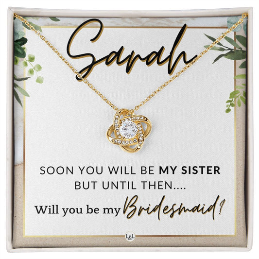 Bridesmaid Proposal, Custom Name - Will You Be My Bridesmaid, Sister in Law - Wedding Party , Beach and Destination Wedding Theme - Jewelry - Personalized Gift