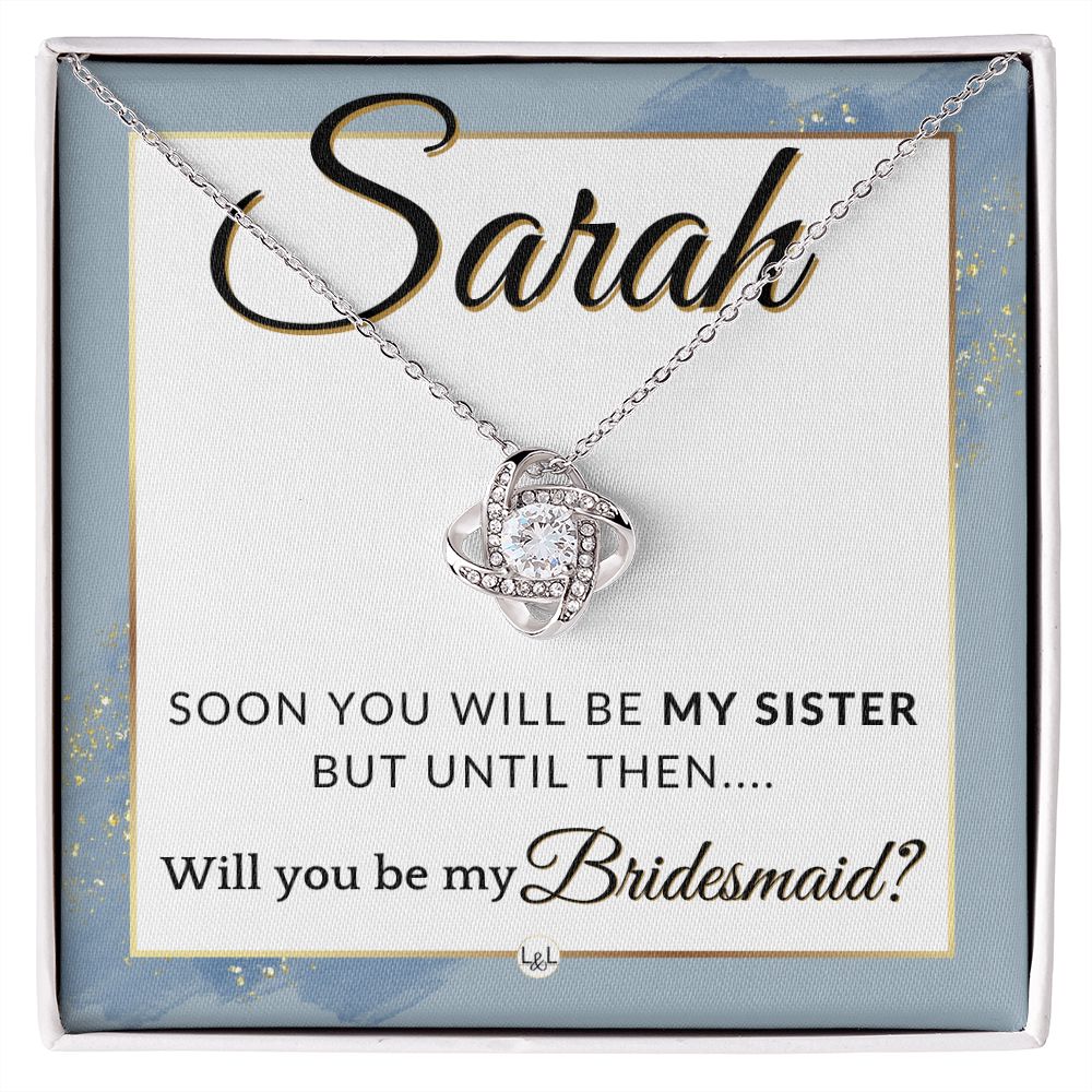Bridesmaid Proposal, Custom Name - Will You Be My Bridesmaid, Sister in Law - Wedding Party , Dusty Blue And Gold Wedding Theme - Jewelry - Personalized Gift