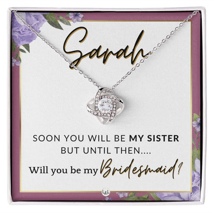 Bridesmaid Proposal, Custom Name - Will You Be My Bridesmaid, Sister in Law - Wedding Party , Pink Floral and Boho Wedding Theme - Jewelry - Personalized Gift