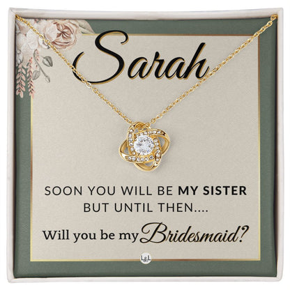 Bridesmaid Proposal, Custom Name - Will You Be My Bridesmaid, Sister in Law - Wedding Party , Sage Green & Boho Wedding Theme - Jewelry - Personalized Gift