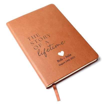 Personalized Leather Journal - The Story Of A Lifetime - Custom Leather Notebook For The One You Love - Wedding or Anniversary Gift - Love Letters, Memory Book