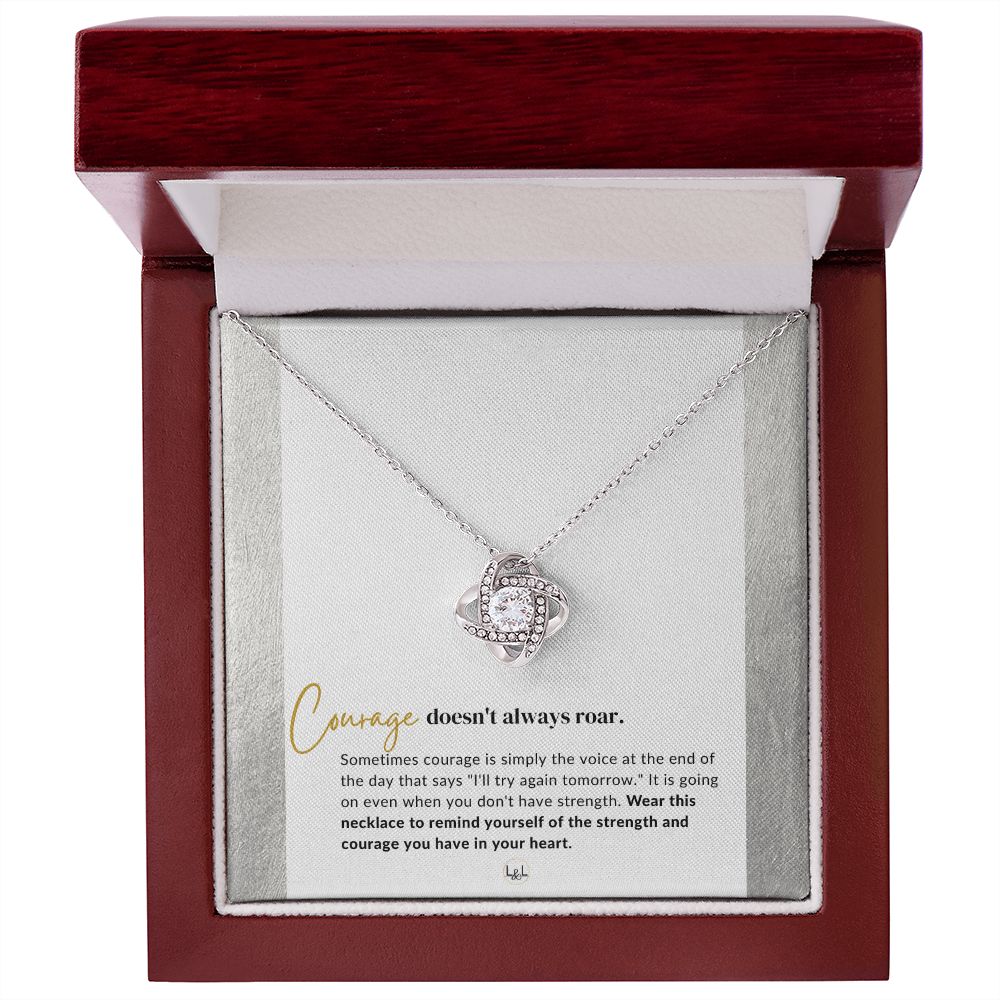 Courage Does Not Always Roar - Best Friend Gift To Celebrate - Inspirational Gift of Encouragement