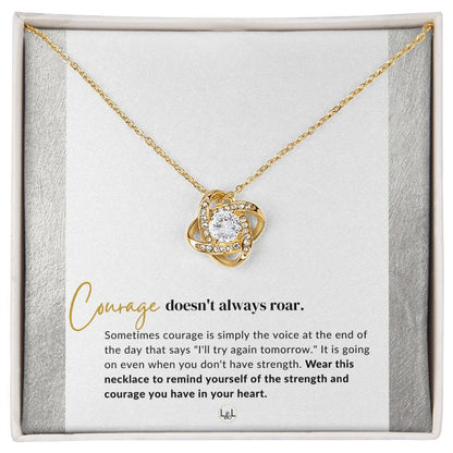 Courage Does Not Always Roar - Best Friend Gift To Celebrate - Inspirational Gift of Encouragement