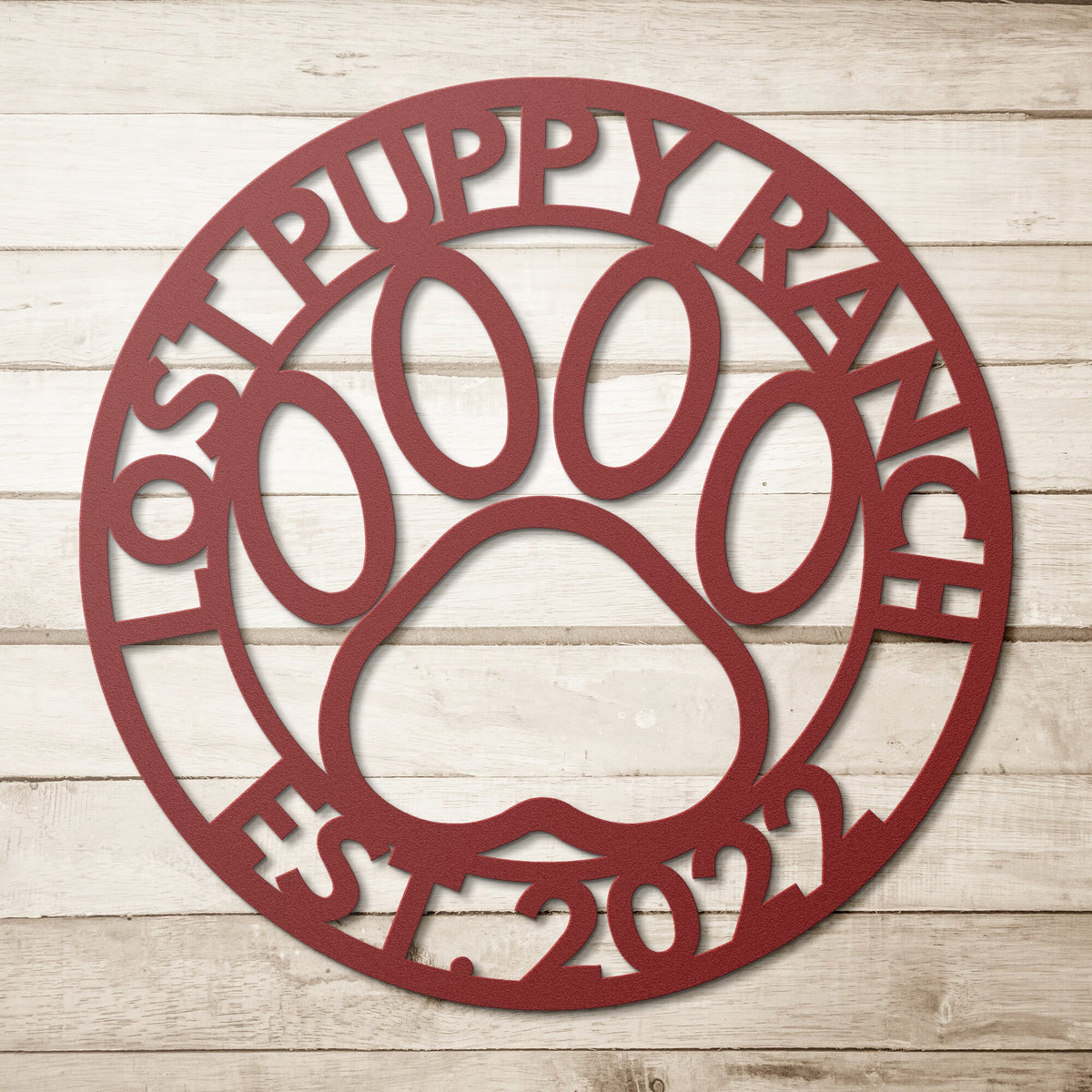 CUSTOM SIGN - Lost Puppy Ranch Est. 2022 - Wall Art - Personalized Gift