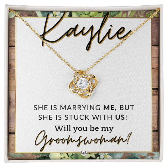 Groomswoman Proposal, Custom Name, From Groom - Be My Groomswoman - Wedding Party Accessories , Rustic and Wood Wedding Theme - Jewelry - Personalized Gift