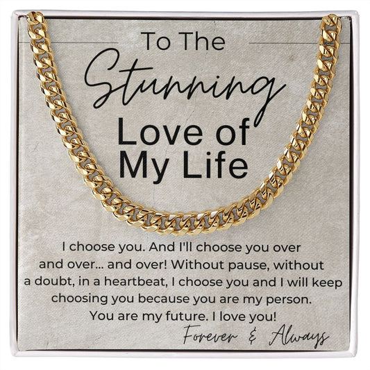 I Choose You - Gift for Him - Linked Chain Necklace - Jewelry - Personalized Gift