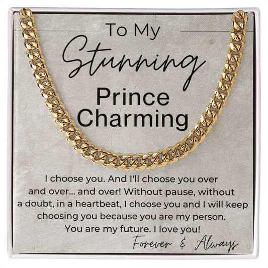 I choose YOU without Pause - Gift for Him - Linked Chain Necklace - Jewelry - Personalized Gift