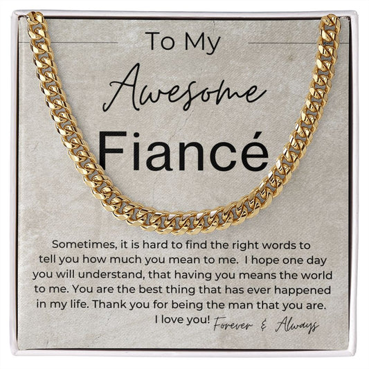 I Love You Forever And Always - Gift for Fiancé, Gift for My Groom - Linked Chain Necklace - Jewelry - Personalized Gift