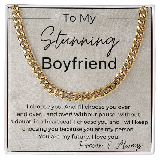 I Will Choose You Over and Over - Gift for Boyfriend - Linked Chain Necklace - Jewelry - Personalized Gift