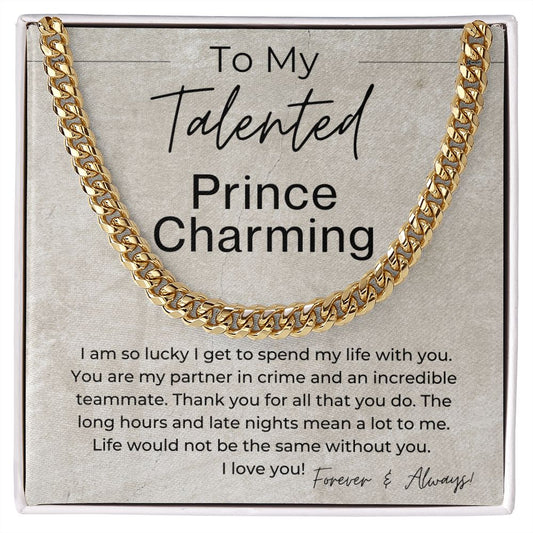 Im So Lucky I Get To Spend My Life With You - Gift for Him - Linked Chain Necklace - Jewelry - Personalized Gift