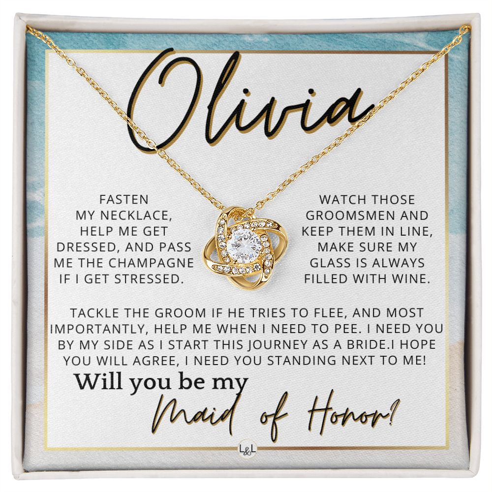 Maid of Honor Proposal, Custom Name - Be My Maid Of Honor, MOH Gift From Bride, I Need YOU , Beach and Destination Wedding Theme - Jewelry - Personalized Gift