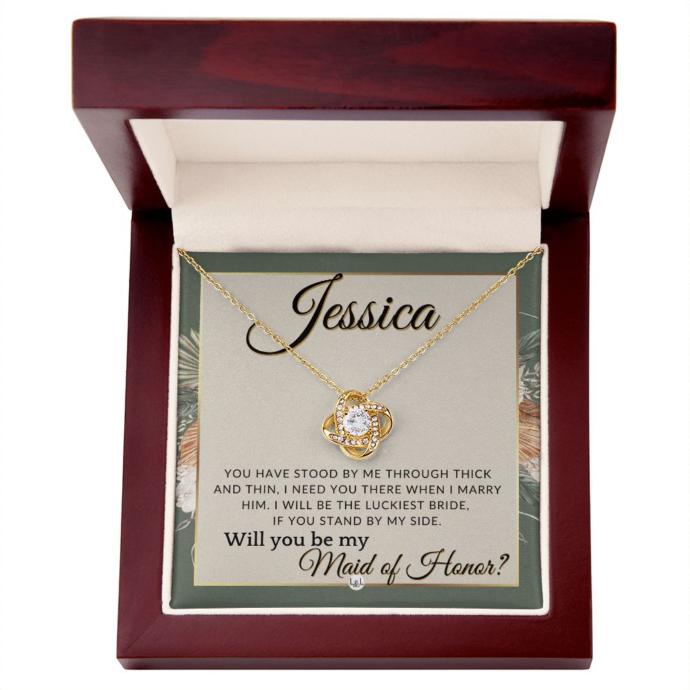 Maid of Honor Proposal, Custom Name - Be My Maid Of Honor, MOH Gift From Bride, Need You There , Sage Green & Boho Wedding Theme - Jewelry - Personalized Gift
