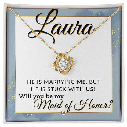 Maid of Honor Proposal, Custom Name - Be My Maid Of Honor - Wedding Party MOH - Stuck with US , Dusty Blue And Gold Wedding Theme - Jewelry - Personalized Gift