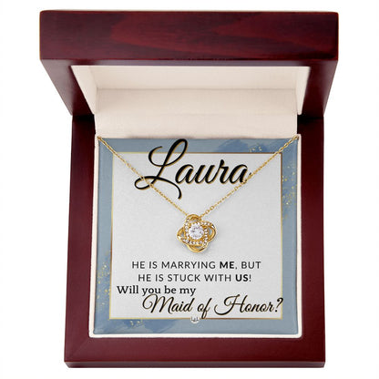 Maid of Honor Proposal, Custom Name - Be My Maid Of Honor - Wedding Party MOH - Stuck with US , Dusty Blue And Gold Wedding Theme - Jewelry - Personalized Gift