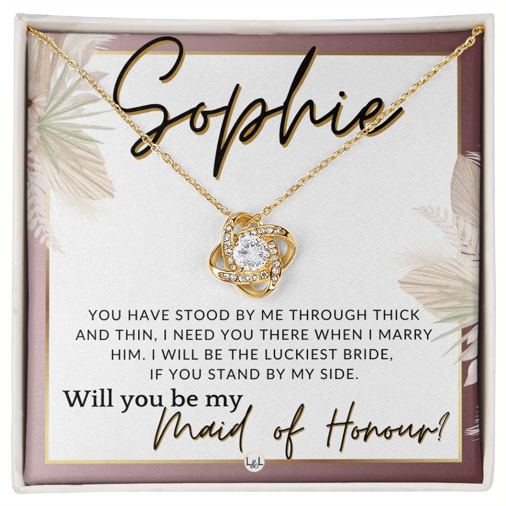 Maid of Honour Proposal, Custom Name - Be My Maid Of Honour - Gift From Bride - Need You There , Pink Floral and Boho Wedding Theme - Jewelry - Personalized Gift