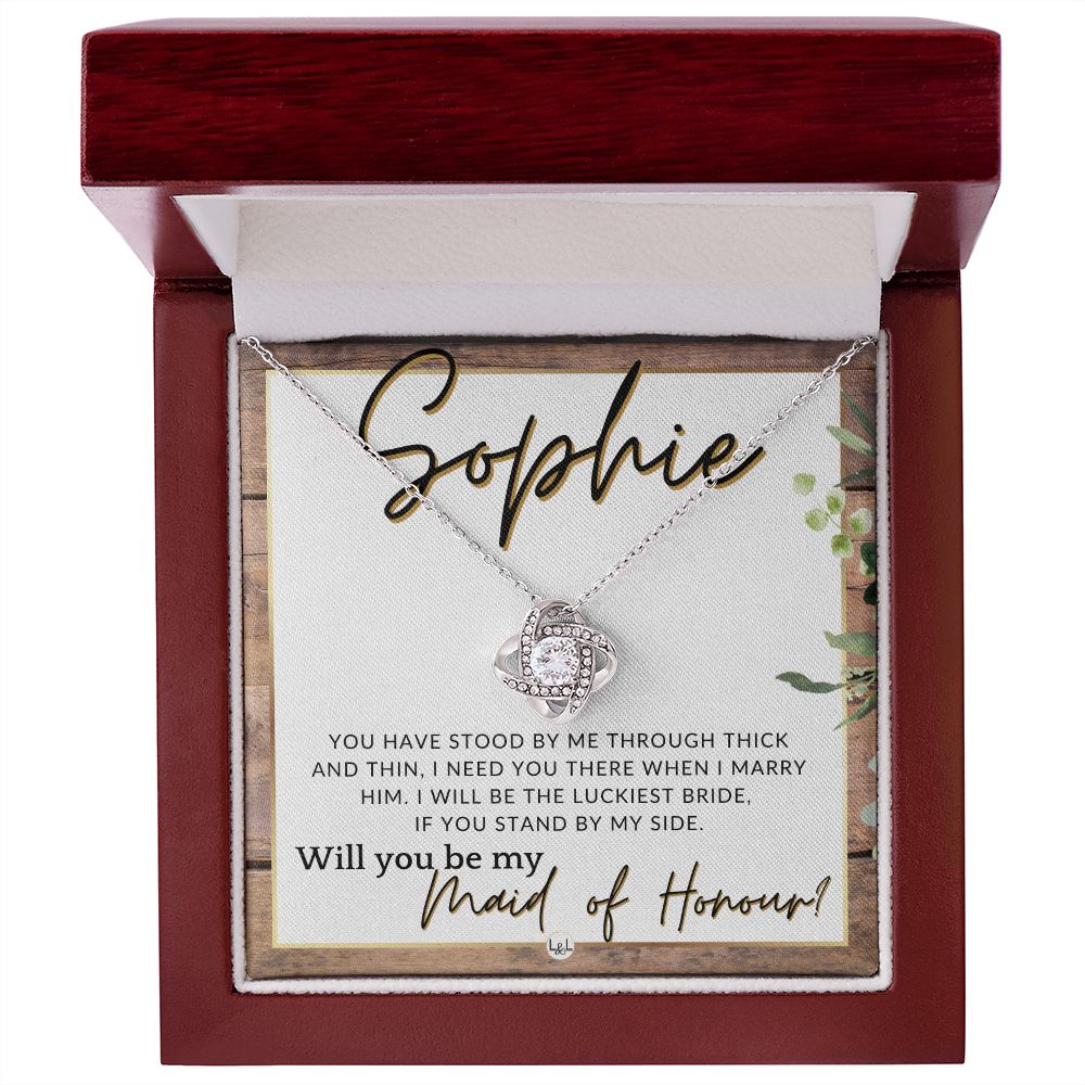 Maid of Honour Proposal, Custom Name - Be My Maid Of Honour - Gift From Bride - Need You There , Rustic and Wood Wedding Theme - Jewelry - Personalized Gift