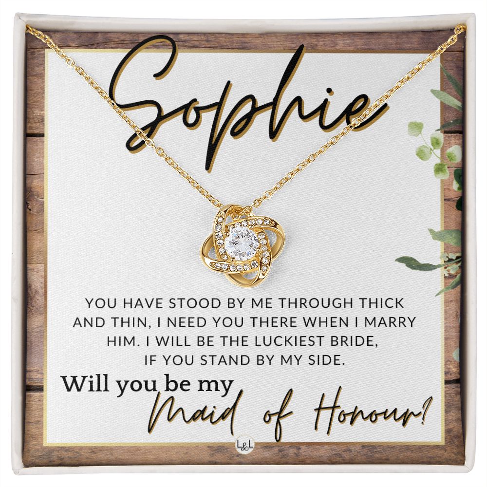 Maid of Honour Proposal, Custom Name - Be My Maid Of Honour - Gift From Bride - Need You There , Rustic and Wood Wedding Theme - Jewelry - Personalized Gift
