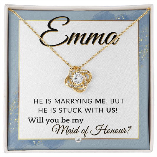 Maid of Honour Proposal, Custom Name - Be My Maid Of Honour - Wedding Party - Stuck with US , Dusty Blue And Gold Wedding Theme - Jewelry - Personalized Gift