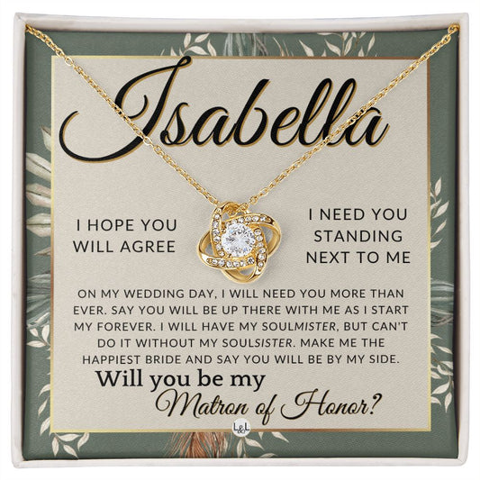 Matron of Honor Proposal Gift, Custom Name, Be My MOH Gift From Bride, By My Side Wedding Party , Sage Green & Boho Wedding Theme - Jewelry - Personalized Gift