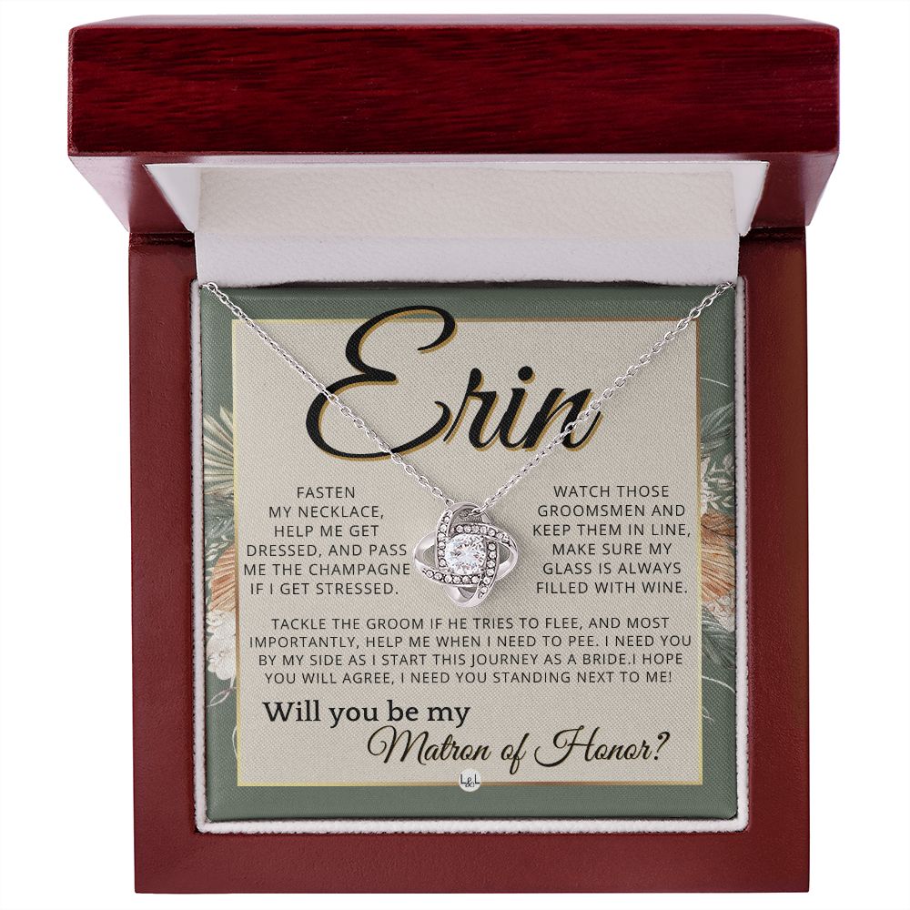 Matron of Honor Proposal Gift, Custom Name, Be My MOH Gift From Bride, Need You, Wedding Party , Sage Green & Boho Wedding Theme - Jewelry - Personalized Gift
