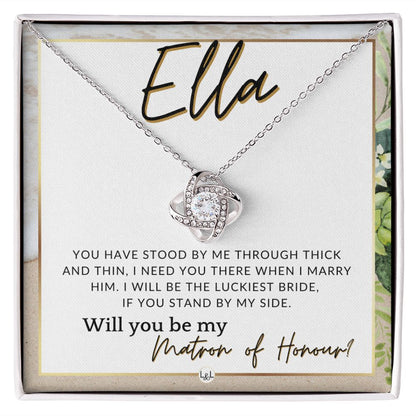 Matron of Honour Proposal Gift, Custom Name- Be My MOH Gift From Bride- Through Thick and Thin , Beach and Destination Wedding Theme - Jewelry - Personalized Gift