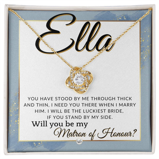 Matron of Honour Proposal Gift, Custom Name- Be My MOH Gift From Bride- Through Thick and Thin , Dusty Blue And Gold Wedding Theme - Jewelry - Personalized Gift