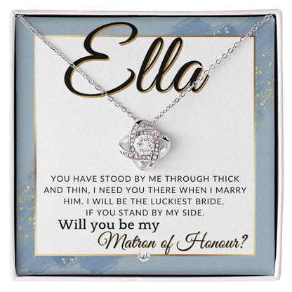 Matron of Honour Proposal Gift, Custom Name- Be My MOH Gift From Bride- Through Thick and Thin , Dusty Blue And Gold Wedding Theme - Jewelry - Personalized Gift