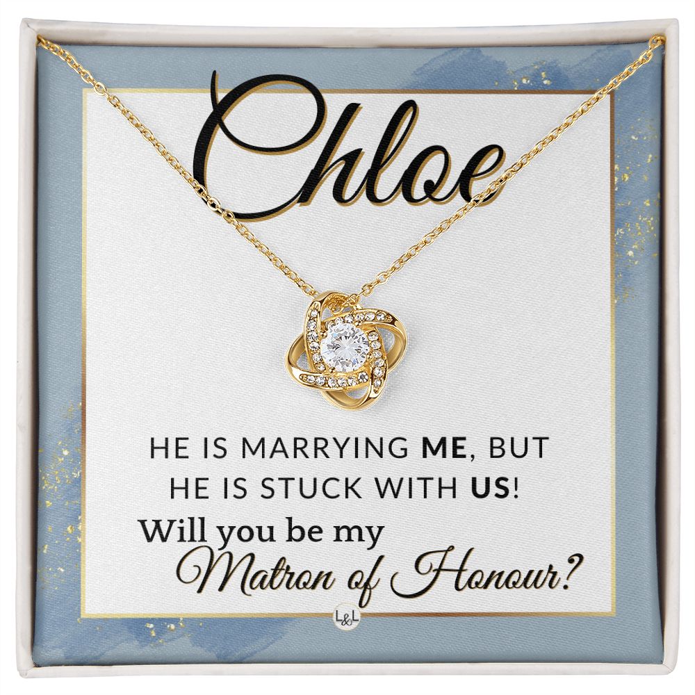 Matron of Honour Proposal Gift, Custom Name - Unique Be My MOH Gift From Bride - Stuck With Us , Dusty Blue And Gold Wedding Theme - Jewelry - Personalized Gift