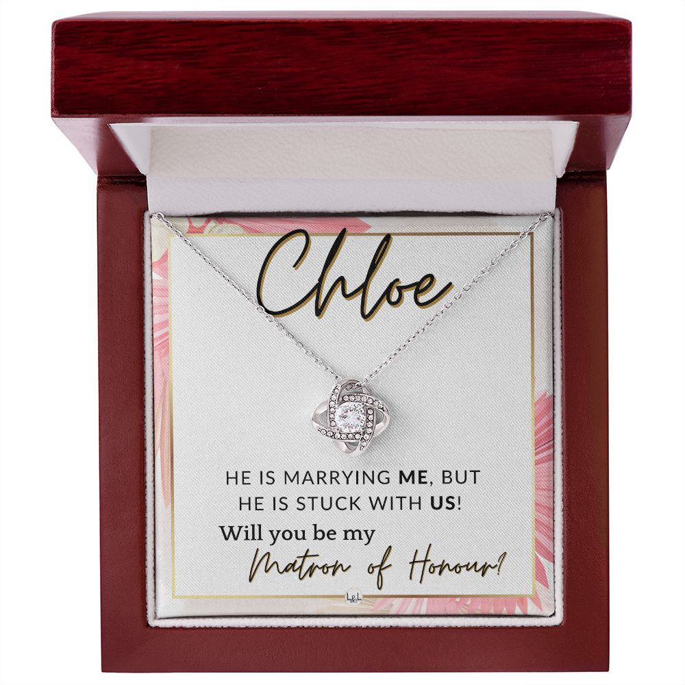 Matron of Honour Proposal Gift, Custom Name - Unique Be My MOH Gift From Bride - Stuck With Us , Pink Floral and Boho Wedding Theme - Jewelry - Personalized Gift