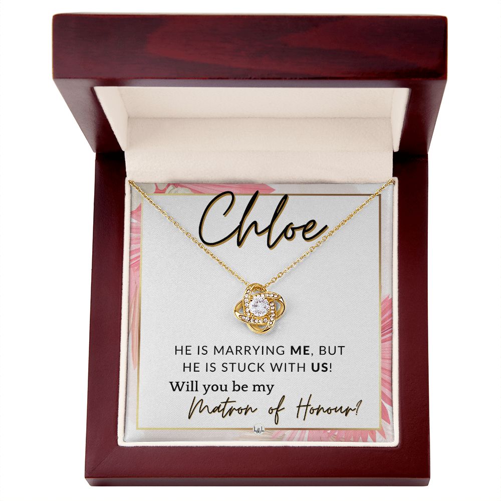 Matron of Honour Proposal Gift, Custom Name - Unique Be My MOH Gift From Bride - Stuck With Us , Pink Floral and Boho Wedding Theme - Jewelry - Personalized Gift