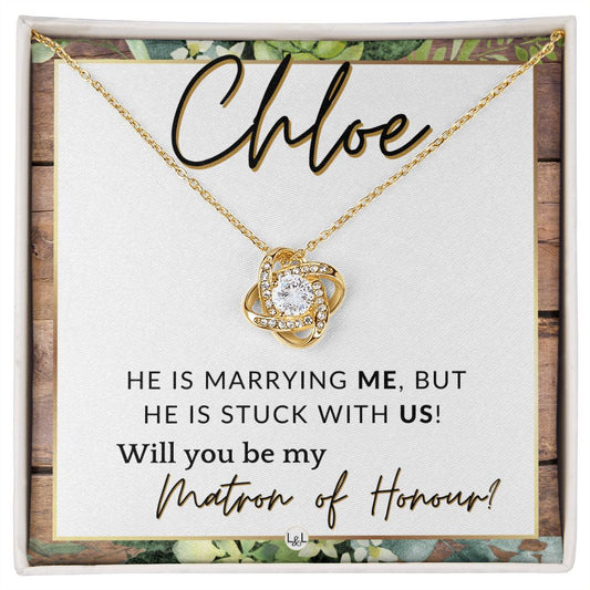 Matron of Honour Proposal Gift, Custom Name - Unique Be My MOH Gift From Bride - Stuck With Us , Rustic and Wood Wedding Theme - Jewelry - Personalized Gift