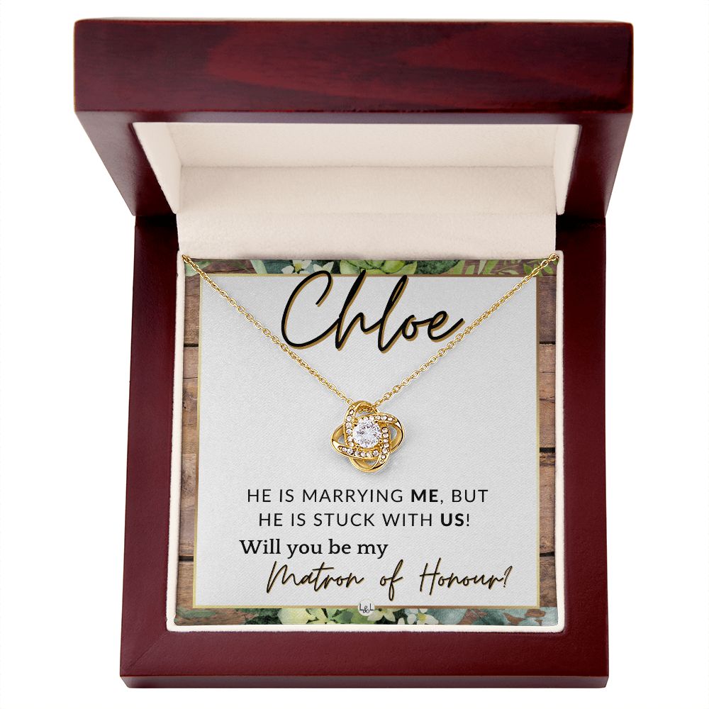 Matron of Honour Proposal Gift, Custom Name - Unique Be My MOH Gift From Bride - Stuck With Us , Rustic and Wood Wedding Theme - Jewelry - Personalized Gift