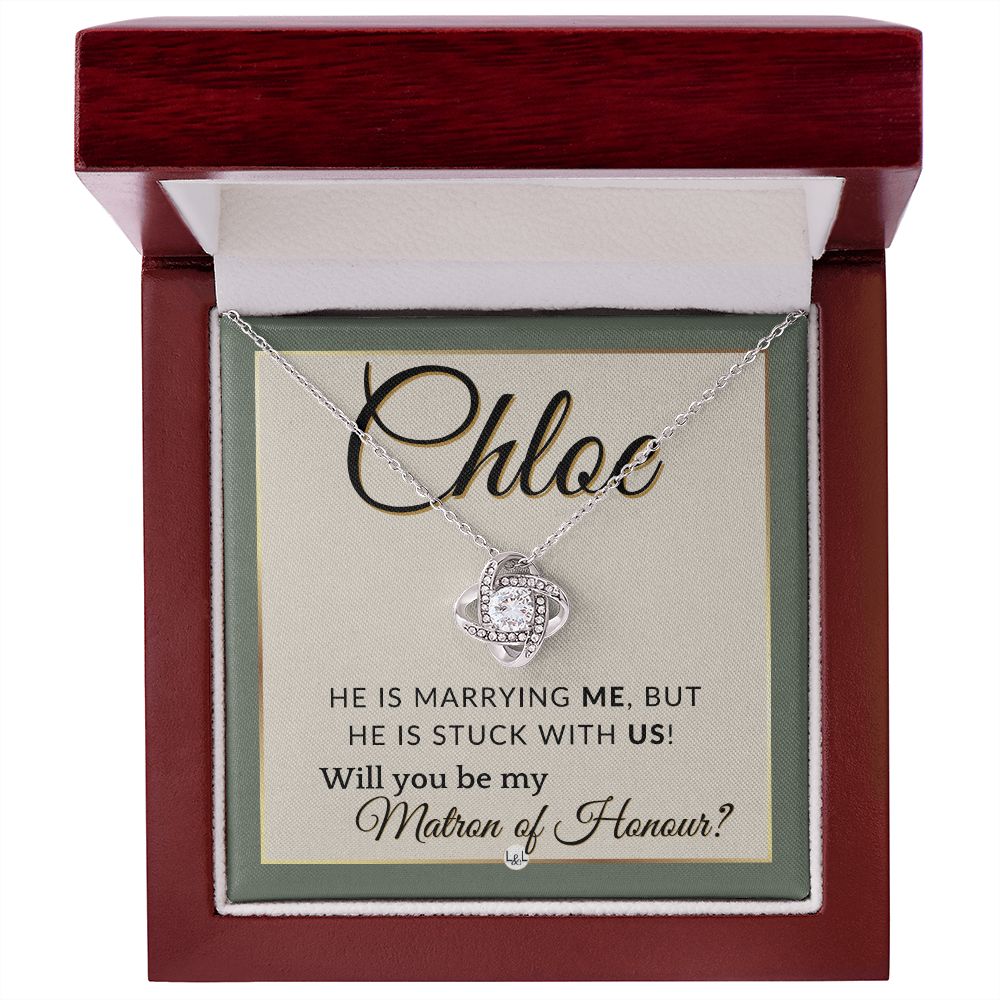 Matron of Honour Proposal Gift, Custom Name - Unique Be My MOH Gift From Bride - Stuck With Us , Sage Green & Boho Wedding Theme - Jewelry - Personalized Gift