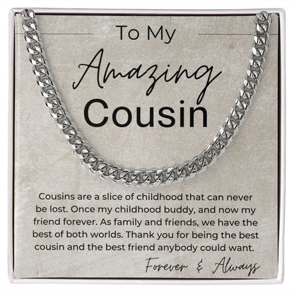 Thank You For Being The Best Cousin - Cuban Chain Necklace - Gift For Guy Cousin - Jewelry - Personalized Gift