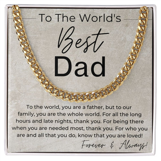 The World's Best Dad - Gift for Dad - Linked Chain Necklace - Jewelry - Personalized Gift